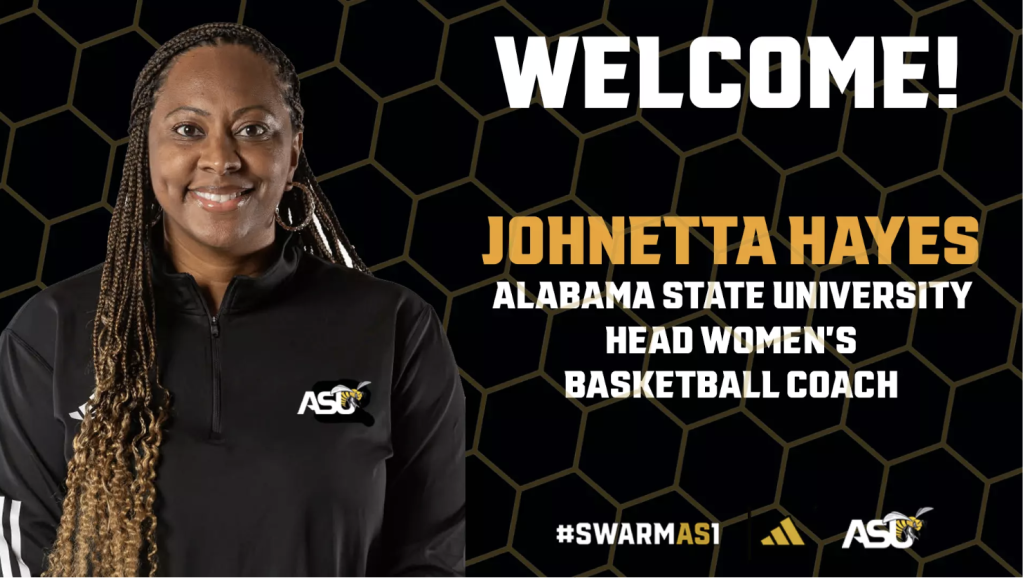 Johnetta Hayes returns to the SWAC to lead the Alabama State Lady Hornets